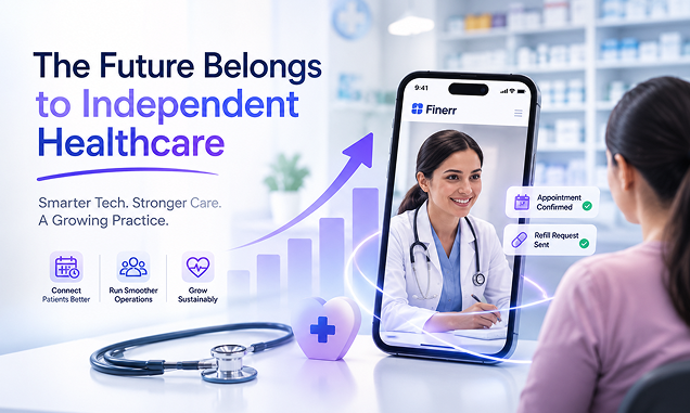 The Future Belongs to Independent Healthcare