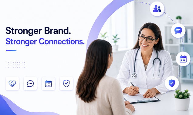 Why Healthcare Branding Matters More Than Ever