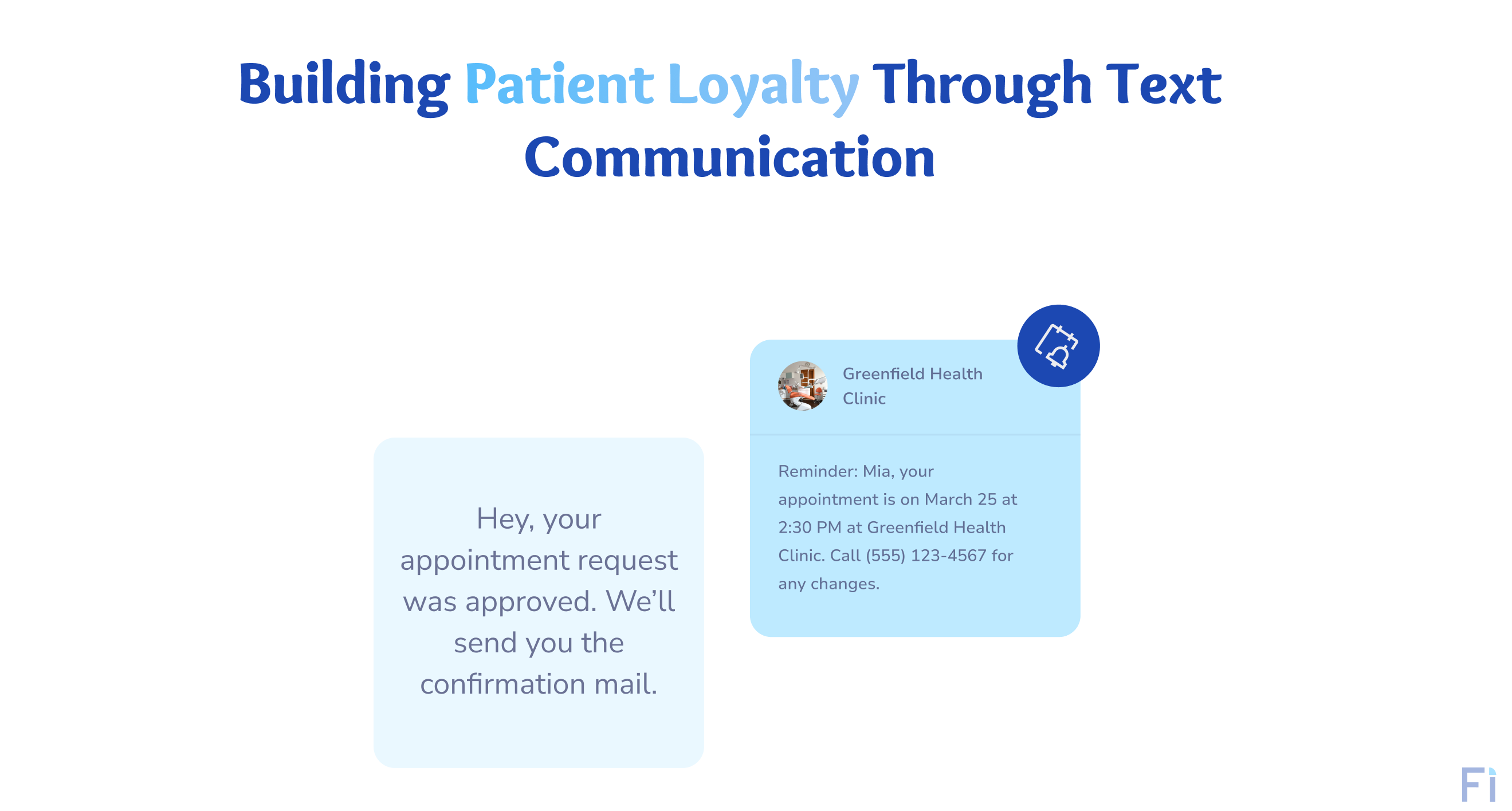 Building Patient Loyalty Through Text Communication