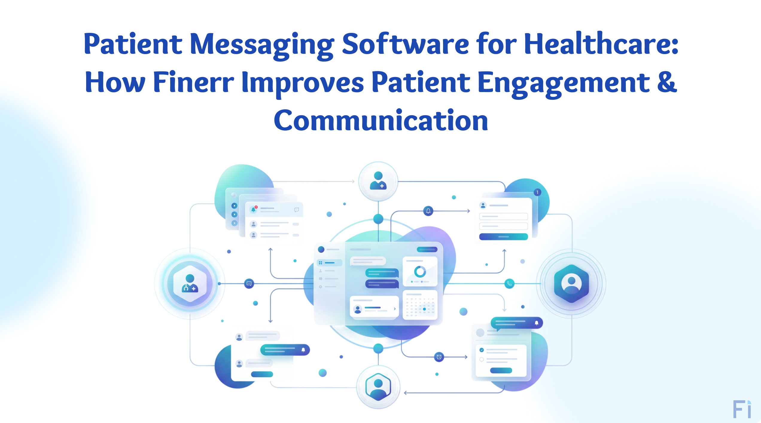 Patient messaging software for healthcare